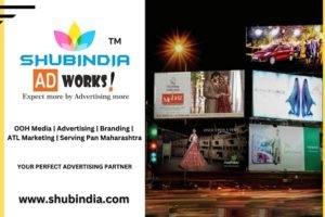 Shubindia Ad Works: Jumpstarts pan-Maharashtra advertising operations