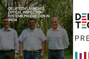 Delvitech launches Optical Inspection Systems production in India